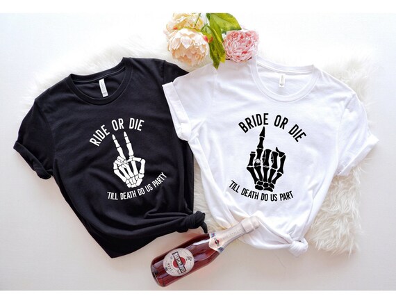 Bachelorette Party T-Shirt - "Bride Or Die" & "Till Death Do Us Party" Design - Skull Theme, Size Medium