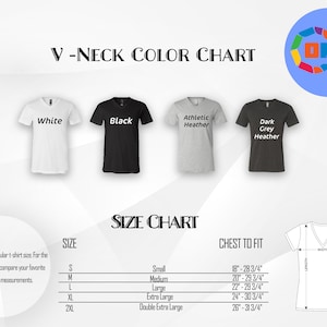 May include: A V-neck t-shirt colour chart showing white, black, athletic heather, and dark grey heather shirts. A size chart is included, with chest measurements in inches. The image also features the text "COMFY SHIRTS".