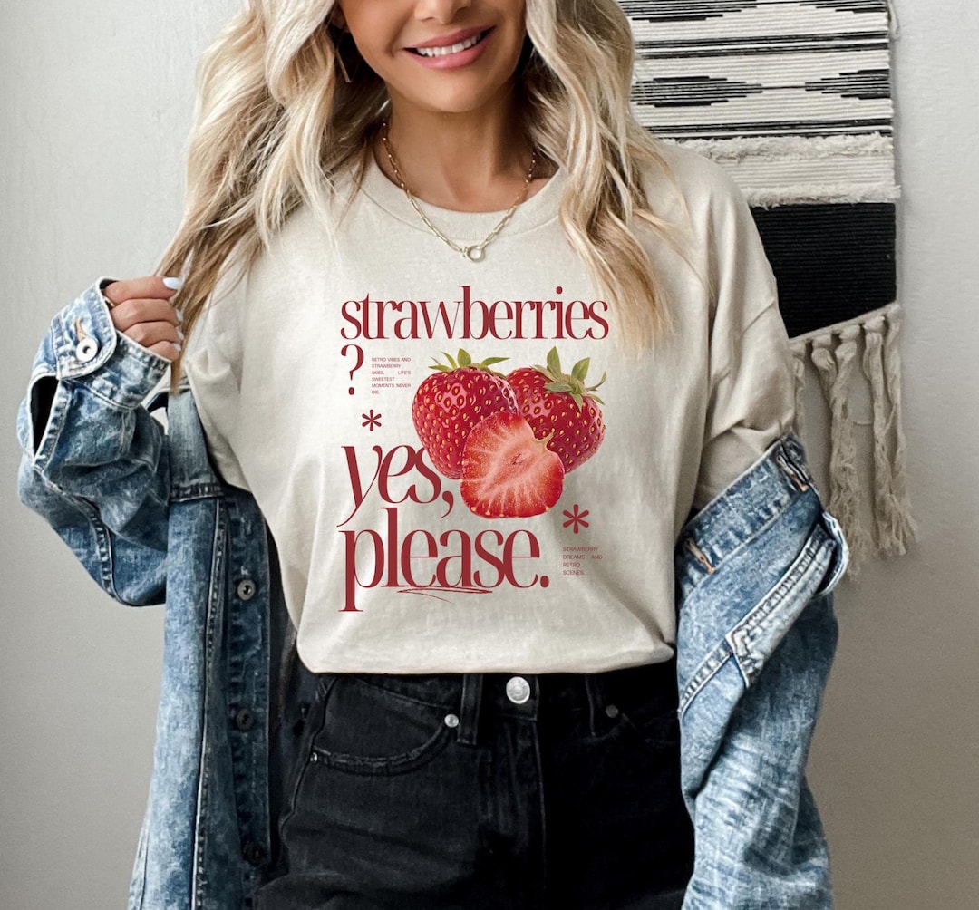Strawberries Yes Please T-shirt, Retro Strawberry Graphic Tee