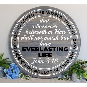 For God so loved the world circle - Christian wood sign - bible verse sign - John 3:16 scripture sign - Christian decor - housewarming gift