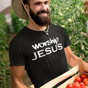 Worship JESUS T shirt | church shirt | gift for him religious Tee | Worship GOD men&#39;s gifts | Christian shirts | God T shirt gift for man T