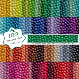 May include: A collection of 100 hammered metal patterns in various colors, including gold, green, blue, and purple. Each pattern is 12x12 inches. The image includes the text "100 Hammered Metal Patterns".