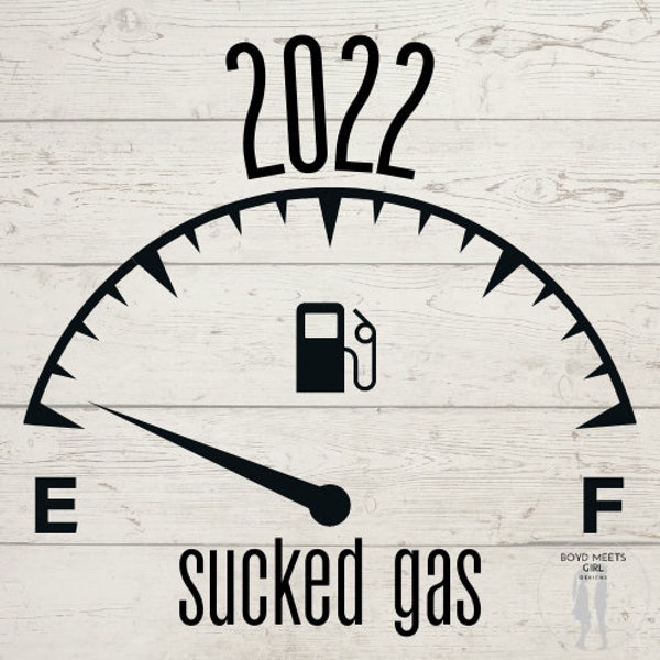 2022 Sucked Gas SVG, png, pdf - Sarcastic 2022 Keepsake Ornament Design