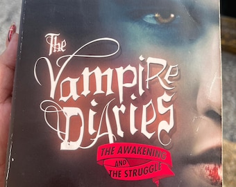 The Vampire Diaries: The Awakening and the Struggle by L.J. Smith