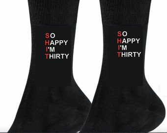 30th Birthday Socks: "So Happy I'm Thirty" Novelty Gift