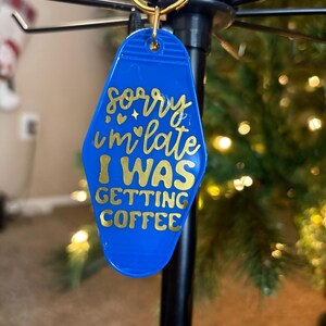 Motel Retro Keychain I was getting Coffee / Stocking Stuffers