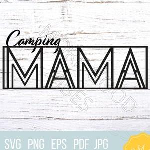 Free Free 95 Camping Mom Svg SVG PNG EPS DXF File