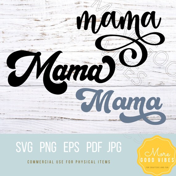 Mama Svg Png Handwritten Mama Svg Retro Mama Svg Png Instant - Etsy
