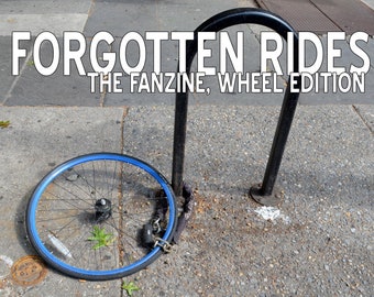 Forgotten Rides: The Fanzine, Wheel Edition