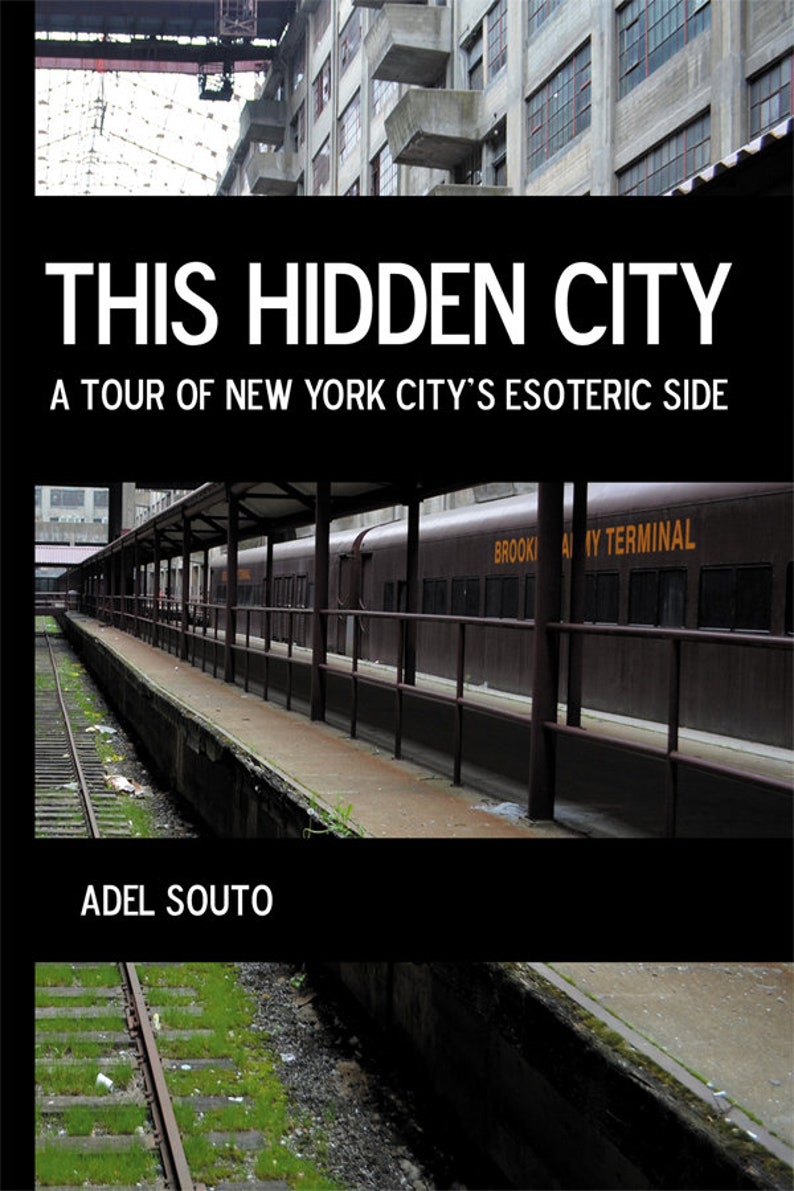 This Hidden City: A Tour of New York City's Esoteric Side image 2