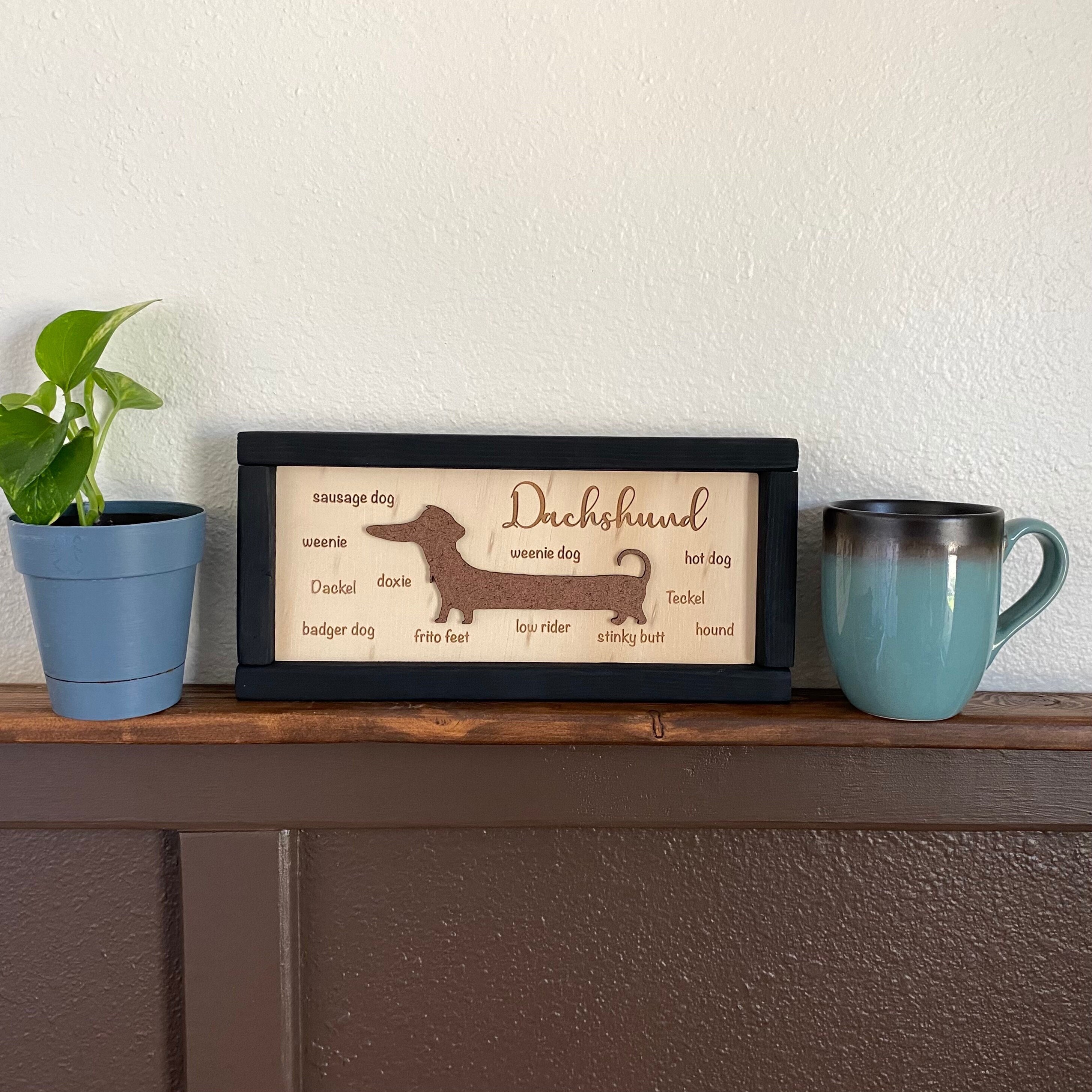 Dachshund Nicknames, Names for Dachshunds, Dachshund Decor, Dachshunds