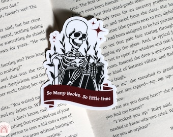 Kindle Sticker | Book Stickers | Bookish Skeleton | Read Books | Book lover Sticker | So many books, So little time | Reading Gift