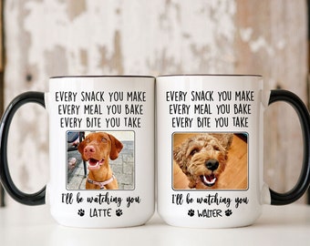 Personalized Every Snack You Make I'll Be Watching You Mug, Dog Dad Mug Gift, Dog Mom Mug, Custom Photo Mug