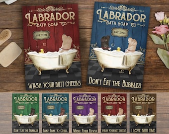 Personalized Labrador Retriever Bath Soap Canvas, Labrador Retriever Bathtub Canvas, Labrador Retriever Bathroom Canvas, Custom Pet Decor