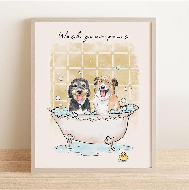 May include: A framed print featuring two dogs in a bathtub with bubbles. The dogs are a black and gray terrier mix and a brown and white Collie. The text "Wash your paws" is written above the dogs.
