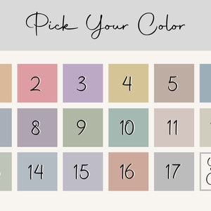 May include: A graphic with the text "Pick Your Color" above a grid of 17 color swatches, each with a number. The last swatch says "Your Color". Colors include peach, pink, lavender, beige, and blue.