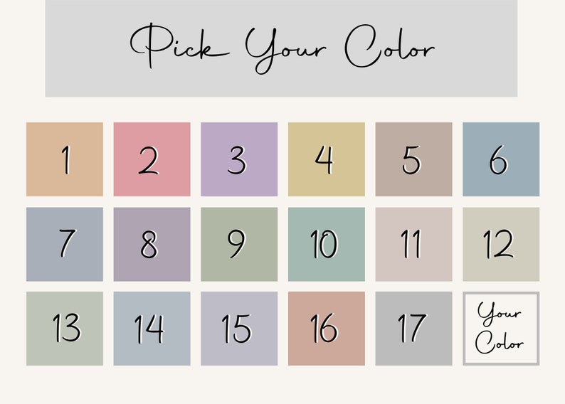 May include: A graphic with the text "Pick Your Color" above a grid of 17 color swatches, each with a number. The last swatch says "Your Color". Colors include peach, pink, lavender, beige, and blue.