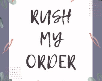May include: A white square with a black handwritten message that says "Rush My Order" on a purple background with green and pink watercolor leaves.