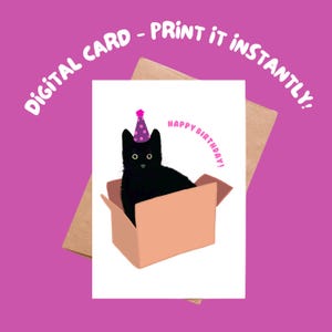 Carte d'anniversaire chat noir, accessible instantanément et impression à la maison !