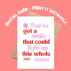 Tarjeta de agradecimiento/elogio imprimible inspirada en Taylor Swift/descarga digital/tienes una sonrisa que podría iluminar toda esta ciudad