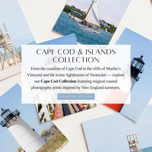 Departures Print Shop Cape Cod, Nantucket, and Martha's Vineyard original photography collection