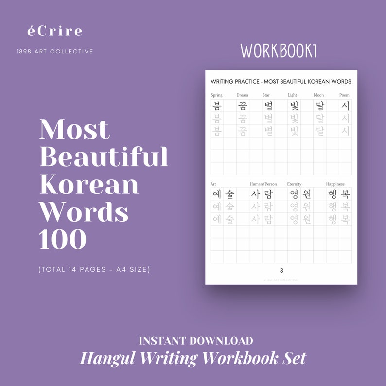 May include: A black and white workbook with the title "Most Beautiful Korean Words 100" and the text "Writing Practice - Most Beautiful Korean Words". The workbook has a grid with Korean words and their English translations.
