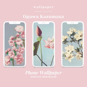 Wallpaper Smartphone | Ogawa Kazumasa | iPhone Wallpaper | Samsung Wallpaper | iPhone Background | Instant Download | Floral Wallpaper
