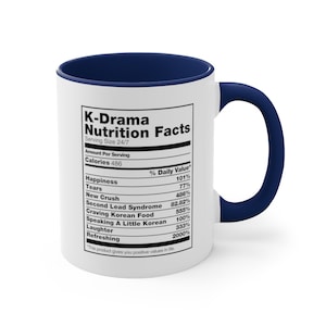 K Drama Mug 11oz | Korean Gift | Korean Drama mug | K drama Gift | Gift for K Drama Lover | K Drama Nutrition Facts Mug