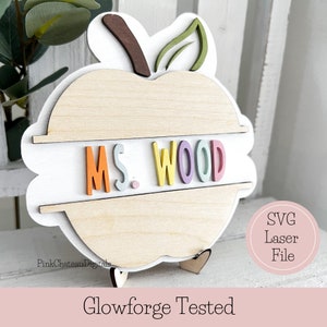 Regalo per insegnanti a forma di mela / Cartello con nome da scrivania File di taglio SVG / Glowforge e Lightburn testato / File digitale laser legno