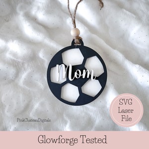 ornamento dos esportes da mamã | Charme de carro | Arquivo de corte gravado a laser SVG | Glowforge pronto e testado | Futebol
