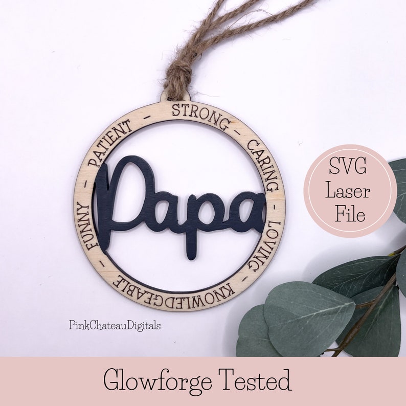 Script Papa Papa Ornament FAST SCORE SVG Laser Engraved Cut File | Inspirational ...