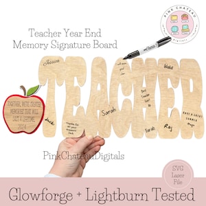 Lavagna con firme per insegnanti come regalo per l'ultimo giorno di scuola / File SVG per la laurea / File di taglio SCORE / Testato con Glowforge e Lightroom