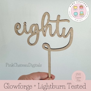 Ochenta hitos cumpleaños pastel toppers / SVG archivo de corte láser / Glowforge & Lightburn probado / acrílico o madera
