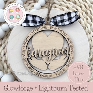 Caregiver Ornament SVG Laser Cut File | Glowforge + Lightburn Tested | 2 Layer | Backing is Optional | Descriptive Words