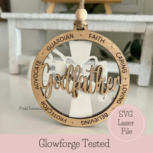 Arquivo de corte gravado a laser SVG do ornamento do padrinho | Palavras descritivas inspiradoras | Glowforge pronto e testado | Presente de Batismo
