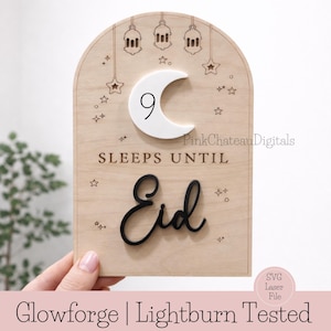 Islamisk nedräkning till Eid-skylt | Ändringsbar heminredning / Ramadan laserskuren SVG digital fil | Glowforge & Lightburn testad