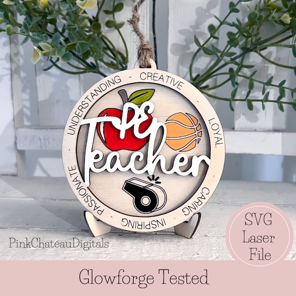 PE Teacher Ornament SVG Laser Cut File | QUICK Score | Glowforge Ready and Tested | 2 Layer | Backing is Optional | Gym Teacher