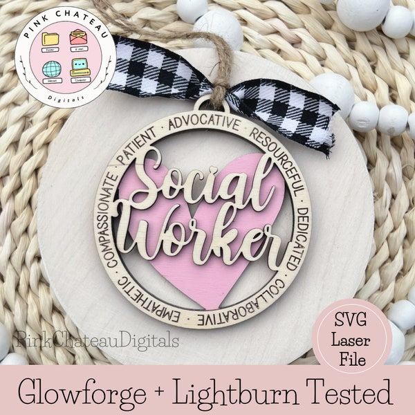 Social Worker Ornament SVG Laser Cut File | Glowforge + Lightburn Tested | 2 Layer | Backing is Optional | Descriptive Words