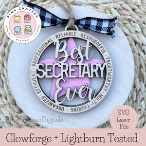 Best Secretary Ever Ornament SVG Laser Cut File  | Glowforge & Lightburn Tested | 2 Layer | Backing is Optional | Inspirational Words