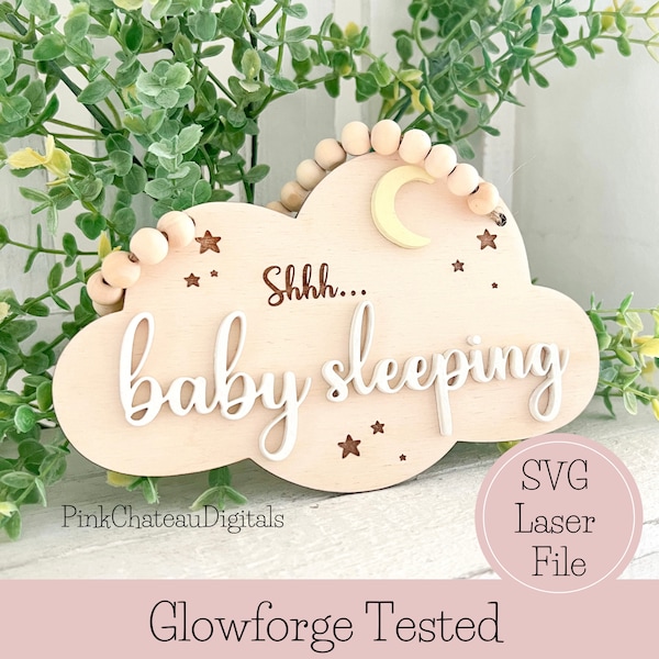 Baby Sleeping Sign Laser Cut SVG File | Glowforge & Lightroom Tested | Wood File | Resizeable | Shh Baby Shower Gift Engraved