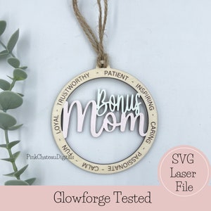 Bonus moeder ornament SVG lasergegraveerd gesneden bestand | Inspirerende woorden | Glowforge CNC Thunder Ortur Lightburn-lasergetest