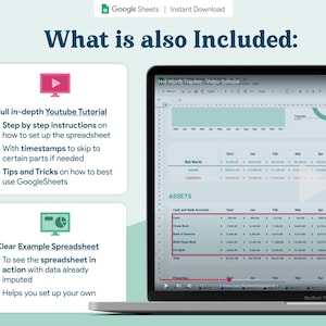 May include: A laptop screen displays a Google Sheets spreadsheet with financial data. The image includes text that says "What is also Included:" and details about a YouTube tutorial and a clear example spreadsheet.