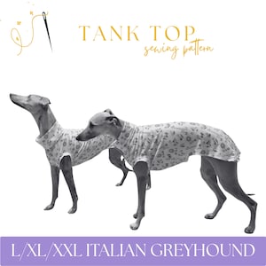 Italian Greyhound Tank Top T‑Shirt Sewing Pattern PDF – L/xl/XXL Sizes – Iggy / Small Sighthound Dog Clothes – Beginner-Friendly DIY