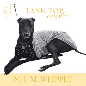 Whippet Tank Top T‑Shirt Sewing Pattern PDF – M/L/XL Sizes – Whippet & Sighthound Dog Clothes – Beginner-Friendly DIY