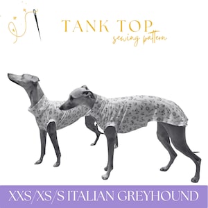 Italian Greyhound Tank Top T‑Shirt Sewing Pattern PDF – XXS/xs/S Sizes – Iggy / Small Sighthound Dog Clothes – Beginner-Friendly DIY