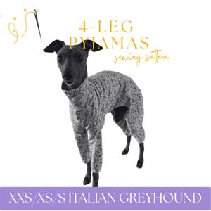 Italienisches Windspiel Pyjamas 4-Bein Onesie Schnittmuster PDF - XXS/XS/S Größen - Iggy Spielzeug & kleine Hunderassen Pyjamas - Druckbare DIY-Haustierkleidung