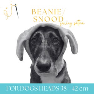 Dog Beanie Sewing Pattern: Greyhound Snood, Head Warmer (PDF Download, LRG/XLRG Sizes