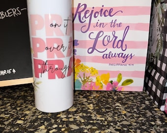 20oz “Pray” skinny tumbler