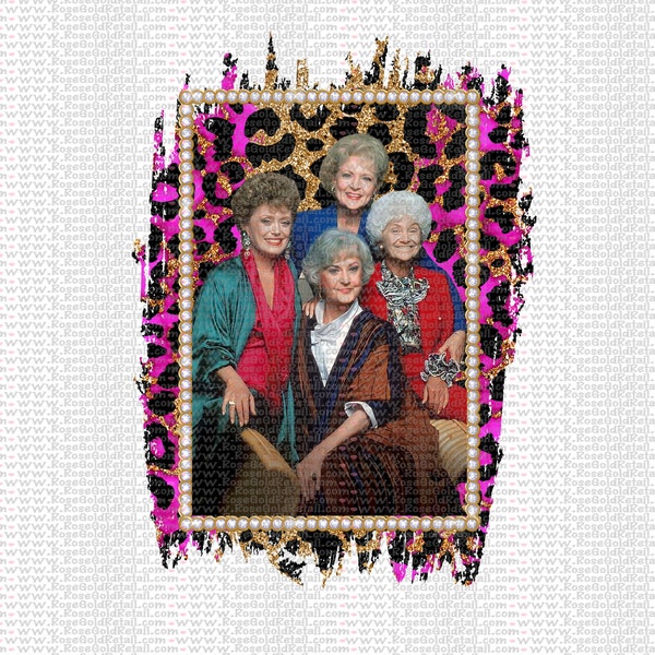 Golden Girls Leopard Frame PNG, Sublimation Image, Golden Girls Digital Download, The Golden Girls Sublimation Design