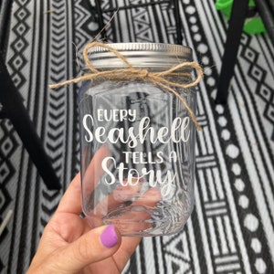 Plastic Seashell Collection Display Jar- Every Seashell Tells A Story- Family Beach Trip- Sand Container- Memory Jar- Seashore Keepsake
